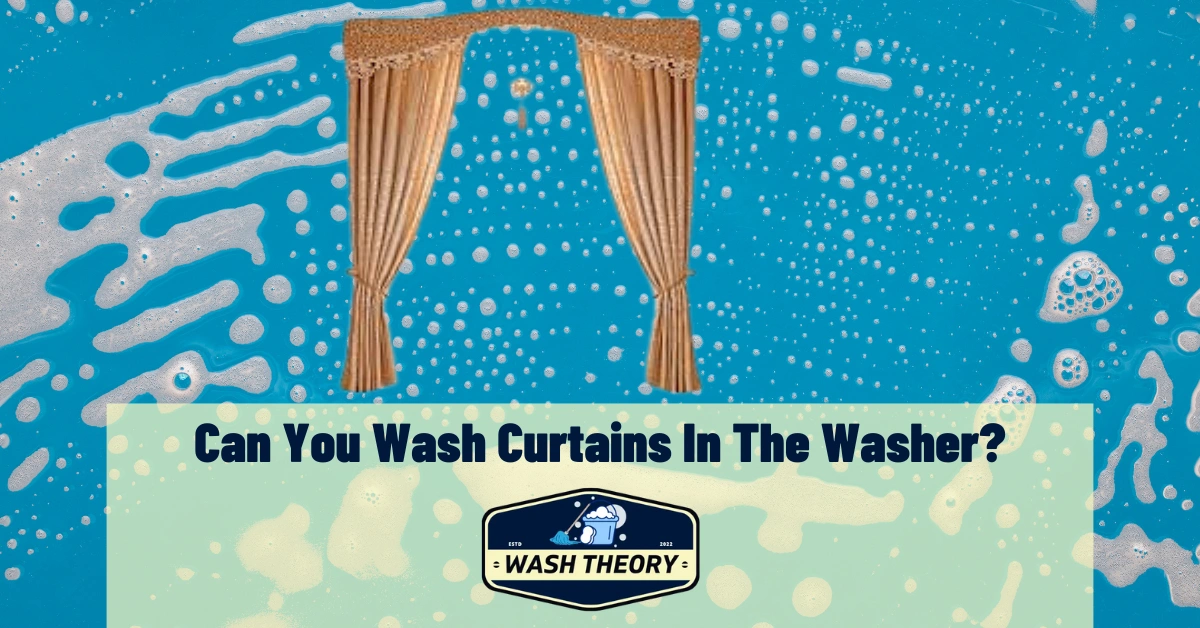 Can You Wash Curtains In The Washer