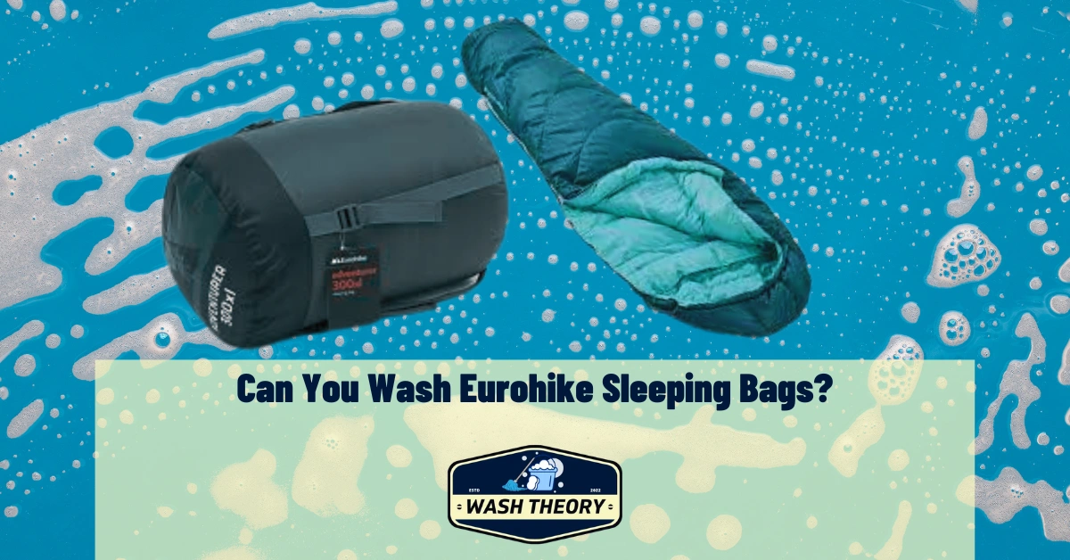 Can You Wash Eurohike Sleeping Bags