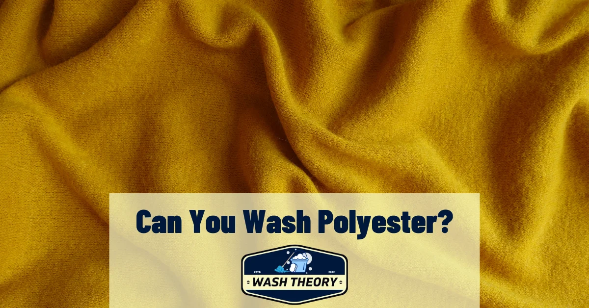 Can You Wash Polyester
