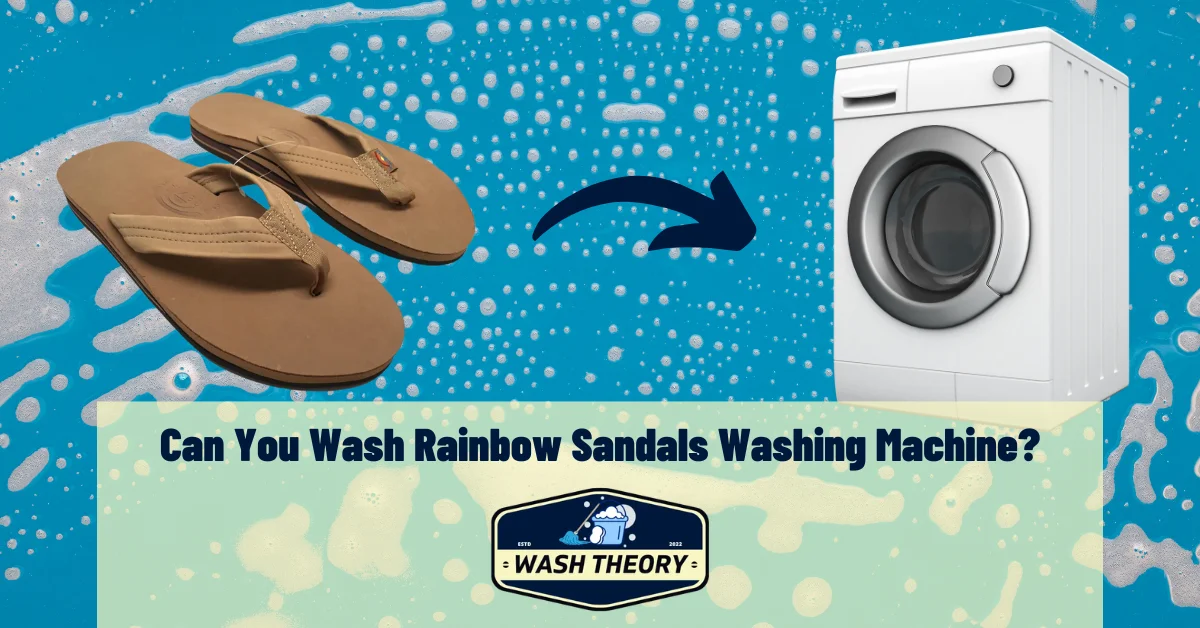 Can You Wash Rainbow Sandals Washing Machine