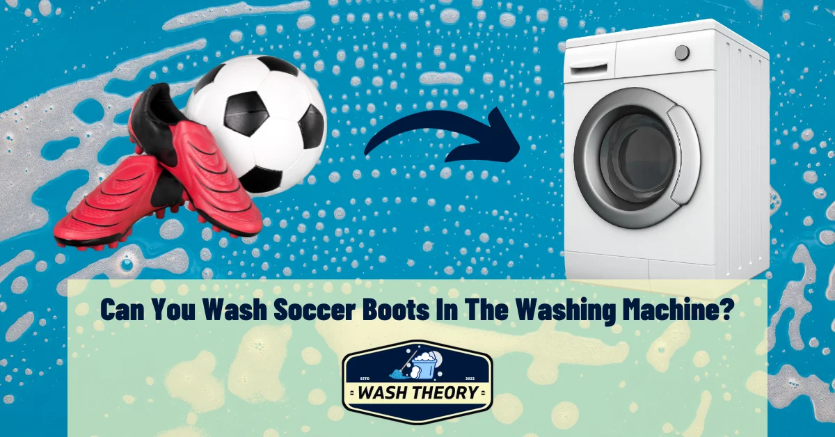 Can You Wash Soccer Boots In The Washing Machine