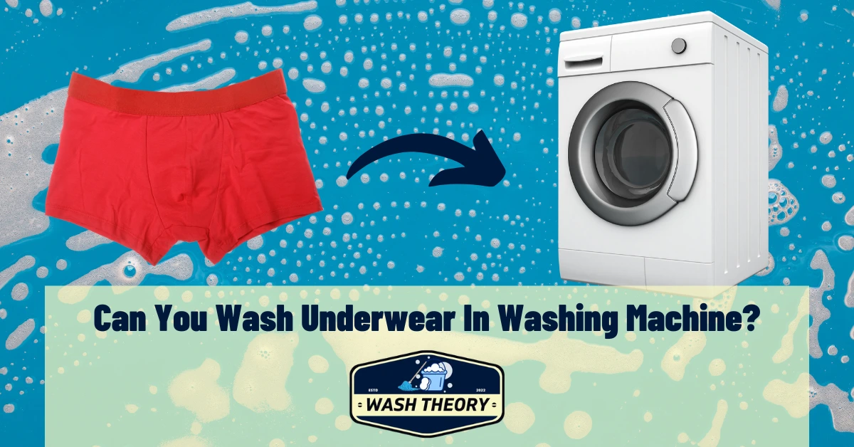 Can You Wash Underwear In Washing Machine