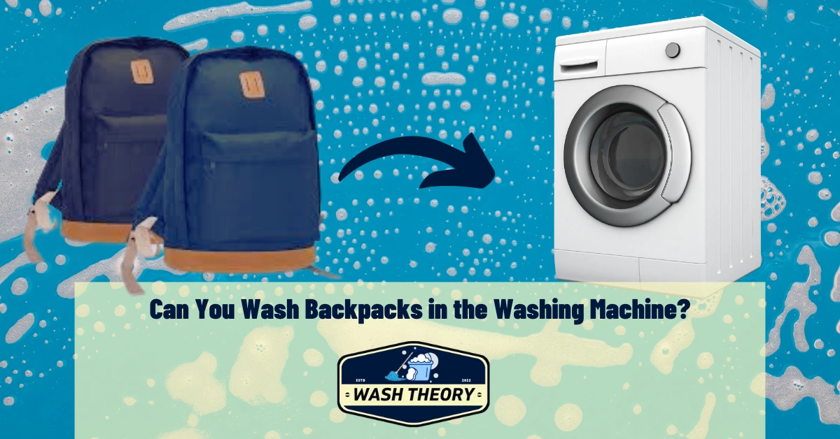 Can You Wash Backpacks in the Washing Machine