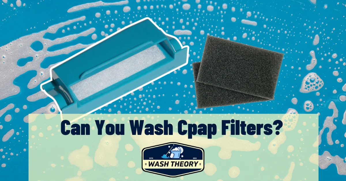 Can You Wash Cpap Filters