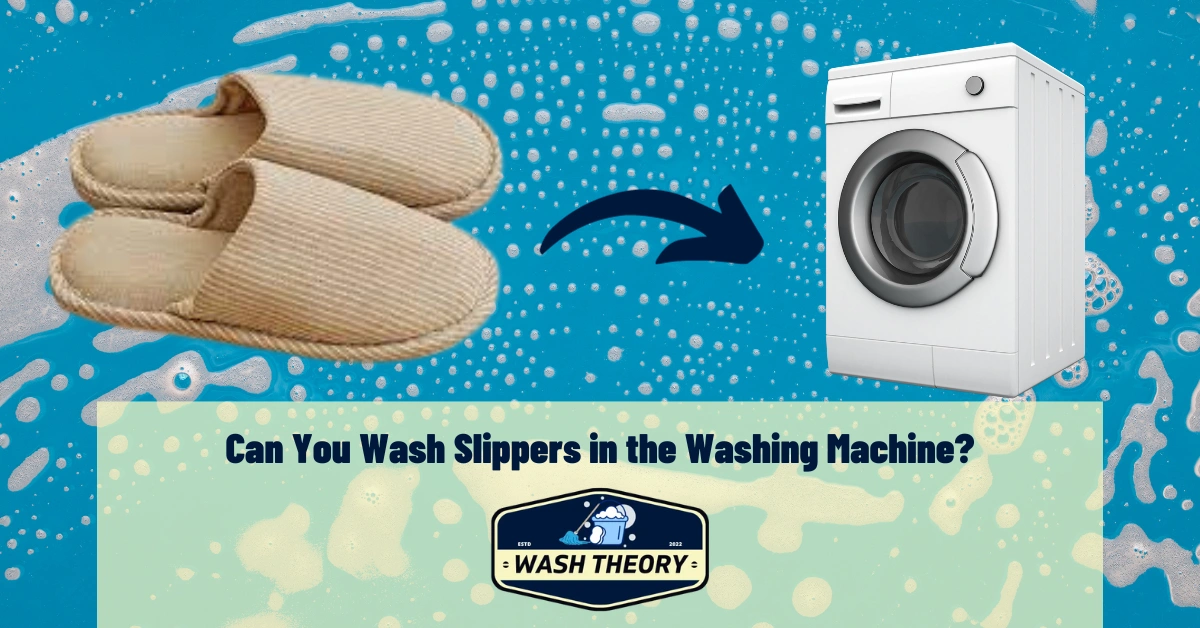 Can You Wash Slippers in the Washing Machine?