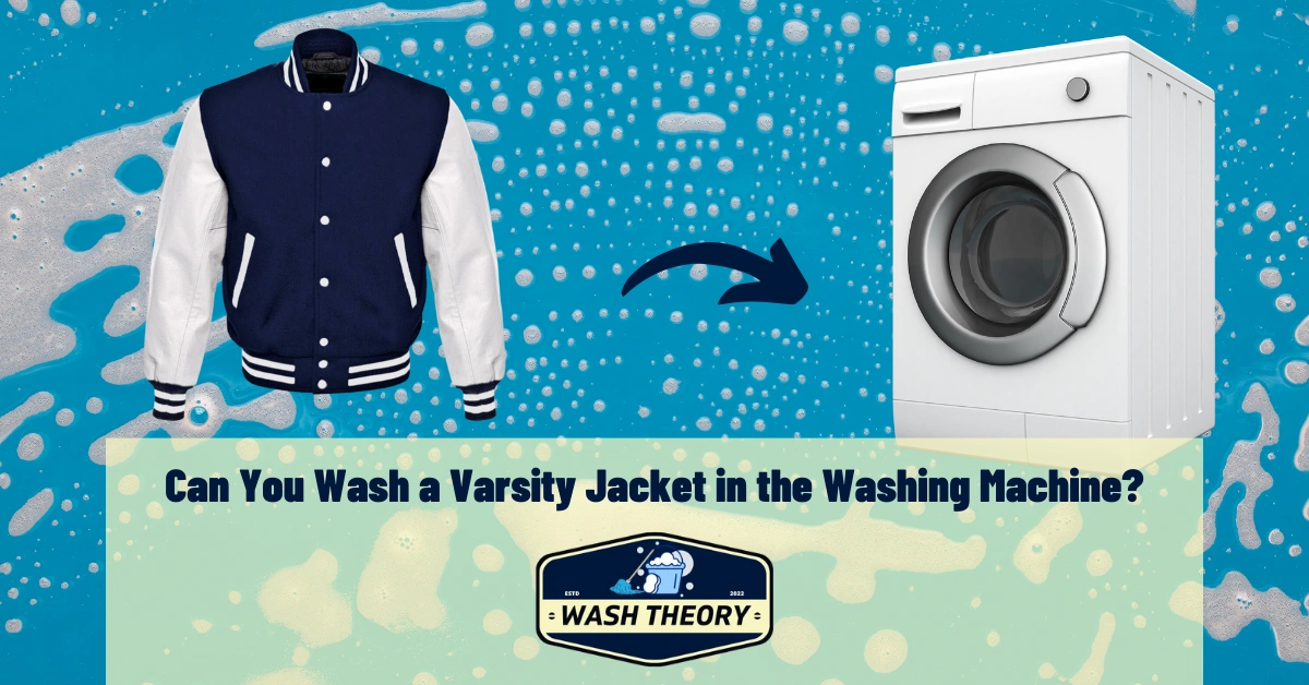 Can You Wash a Varsity Jacket in the Washing Machine